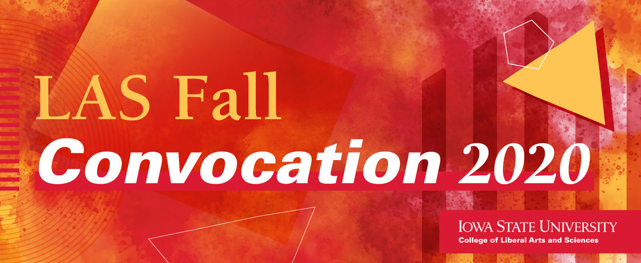 LAS Fall Convocation 2020 banner